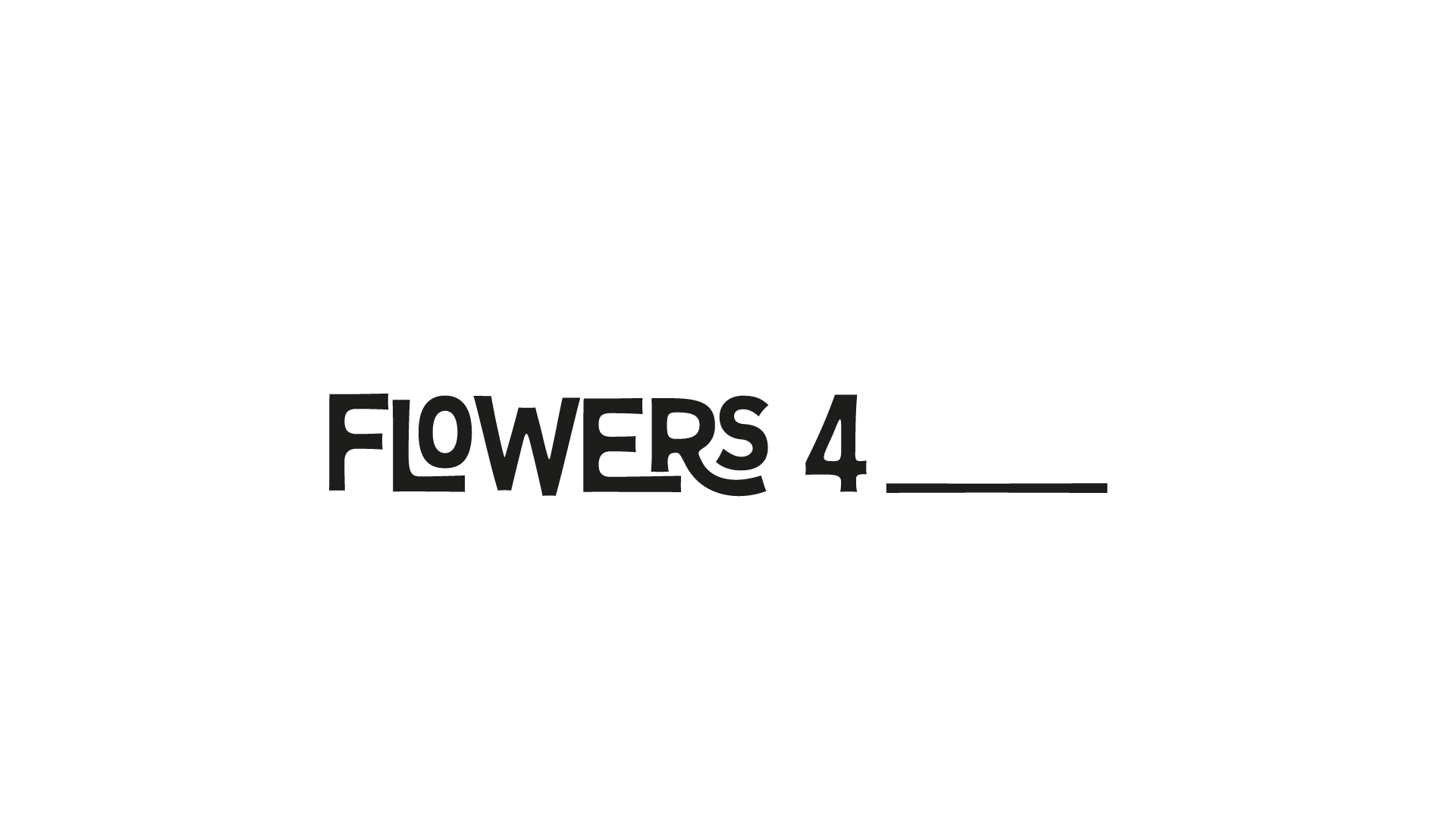 FLOWERS 4_